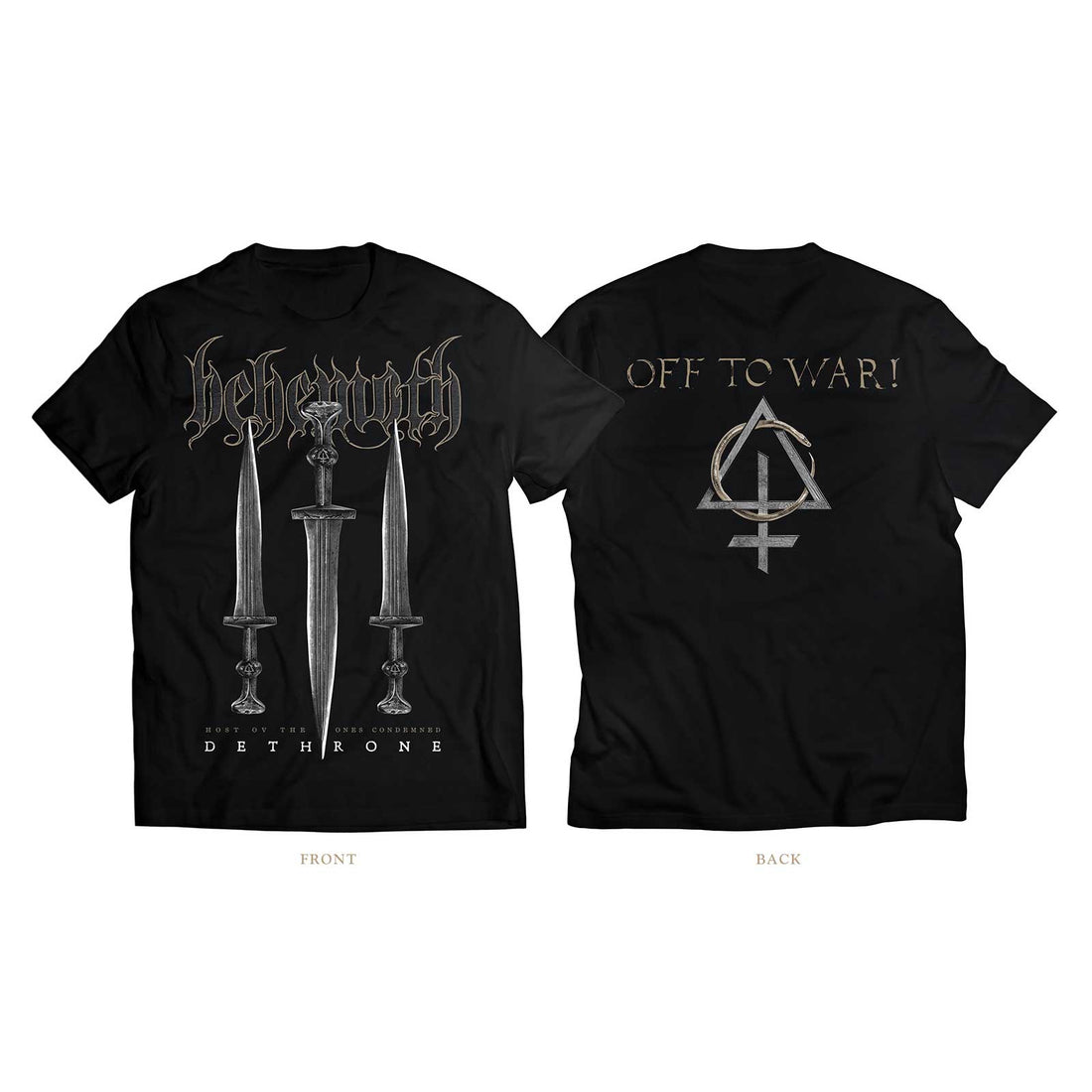 Behemoth Unisex T-Shirt: Off To War! (Back Print)